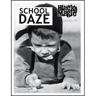 School Daze by Black\'s Magic